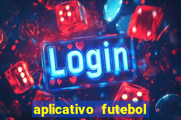 aplicativo futebol da hora 3.3